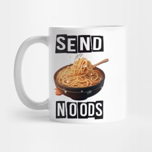 send noods Mug